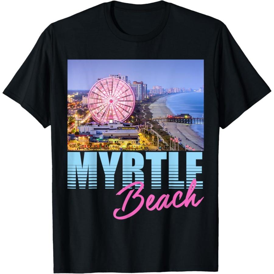 Myrtle Beach South Carolina Ferris Wheel Family Vacation Men Women Girls Kids T-Shirt S
