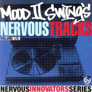12inch Record MOOD II SWING  Nervous Tracks Volume 25 NRV203751 Nervous Records 1999 US Dance  Electronica Used