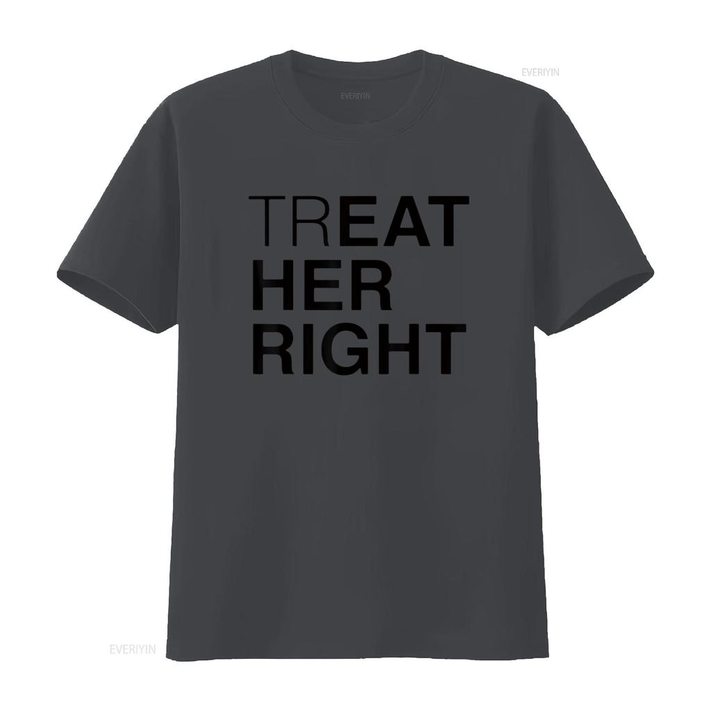Mens Treat Her Right T Shirt White 2XL vintage Washed Stretched Slightly designer clothes streetwear Unisex fashion Breathable