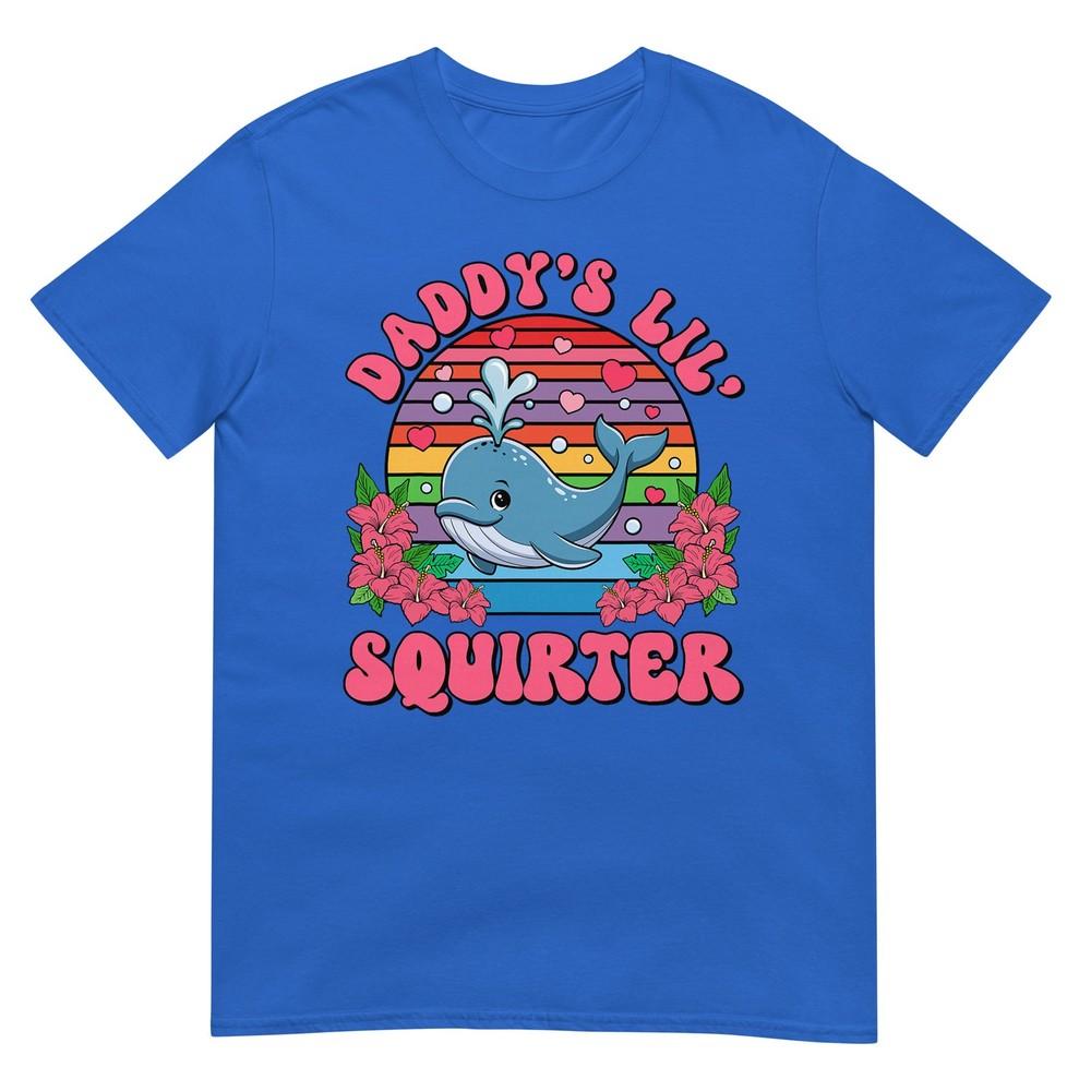Inappropriate Funny Daddys Lil Squirter Embarrassing Unisex Tshirt
