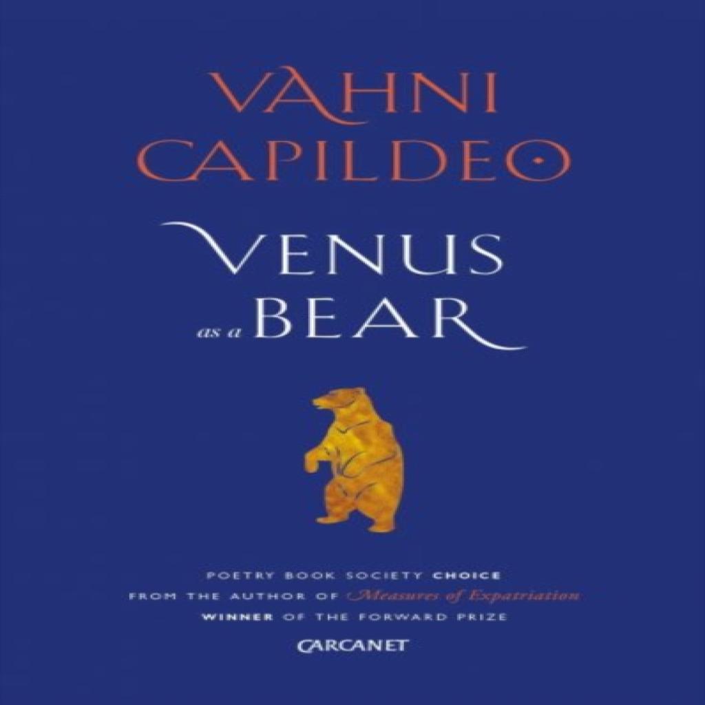 Venus as a Bear by Vahni Capildeo Paperback Book 9781784105549