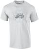 I Don't Do Winter. Florida T-Shirt