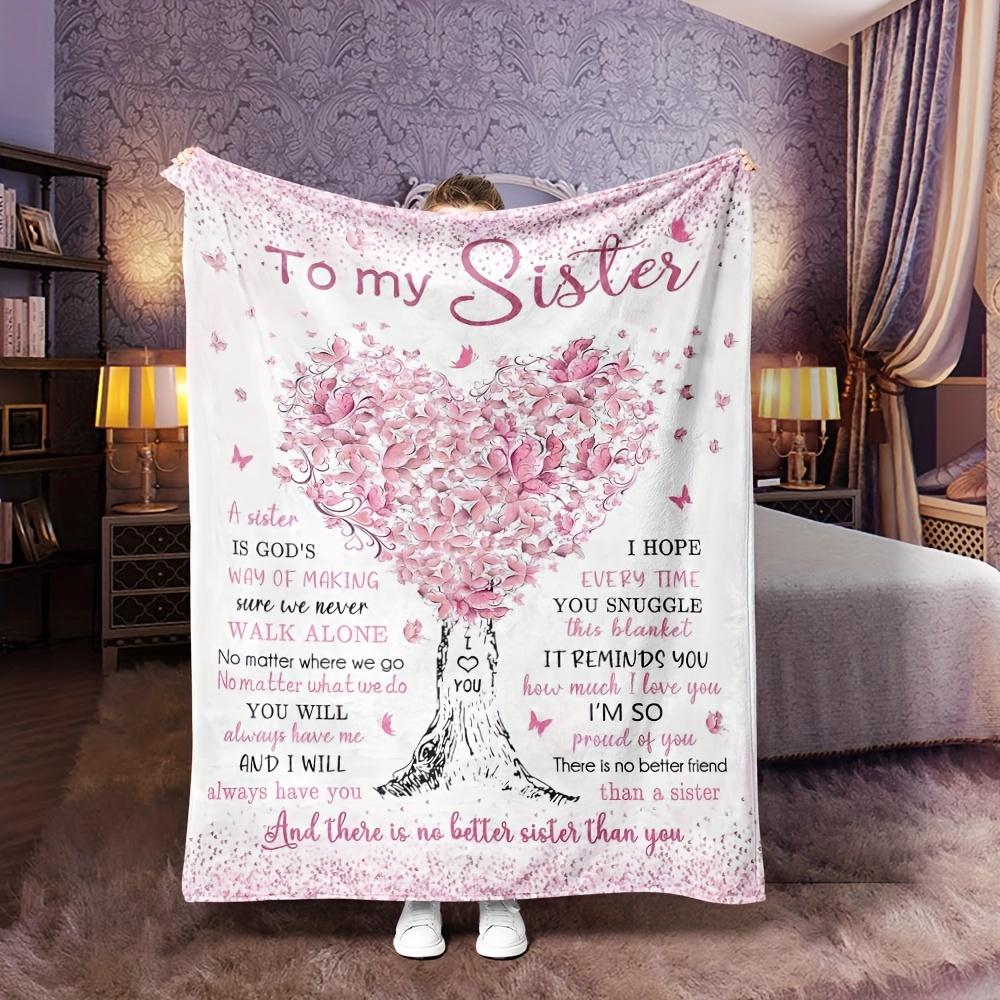 1pc Sisterly Love Gift Blanket, Gift for Sister, Happy Birthday Gift, Unique Love Gift - Love Gift Blanket