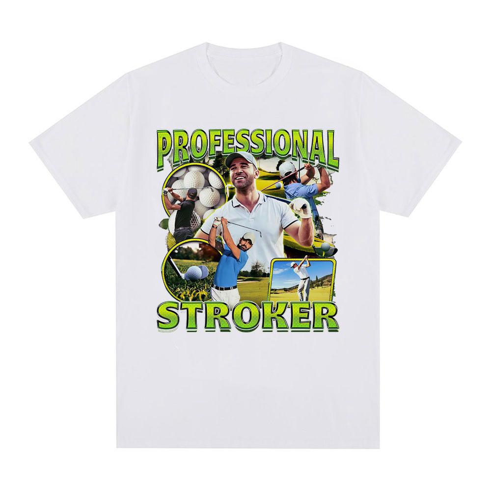 Professional Stroker Fun Tshirt Summer Mens Womens Tshirt Casual Cotton Fashion Harajuku Street Wear Y2K Tshirt