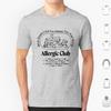 Allergie Club T-Shirt Baumwolle Herren Damen DIY Druck Allergisch Allergien Lustig Soziale Distanzierung Allergiebewusstsein Asthma 19 Nicht