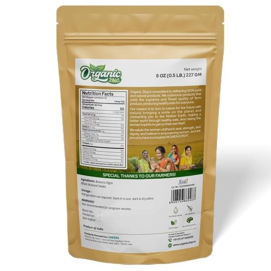 Organic Zing Black Mustard Seeds | Natural and Chemical Free | Fresh | Whole and Natural | Indian Sarso Seeds | Packed and Produced in India - 227 gm