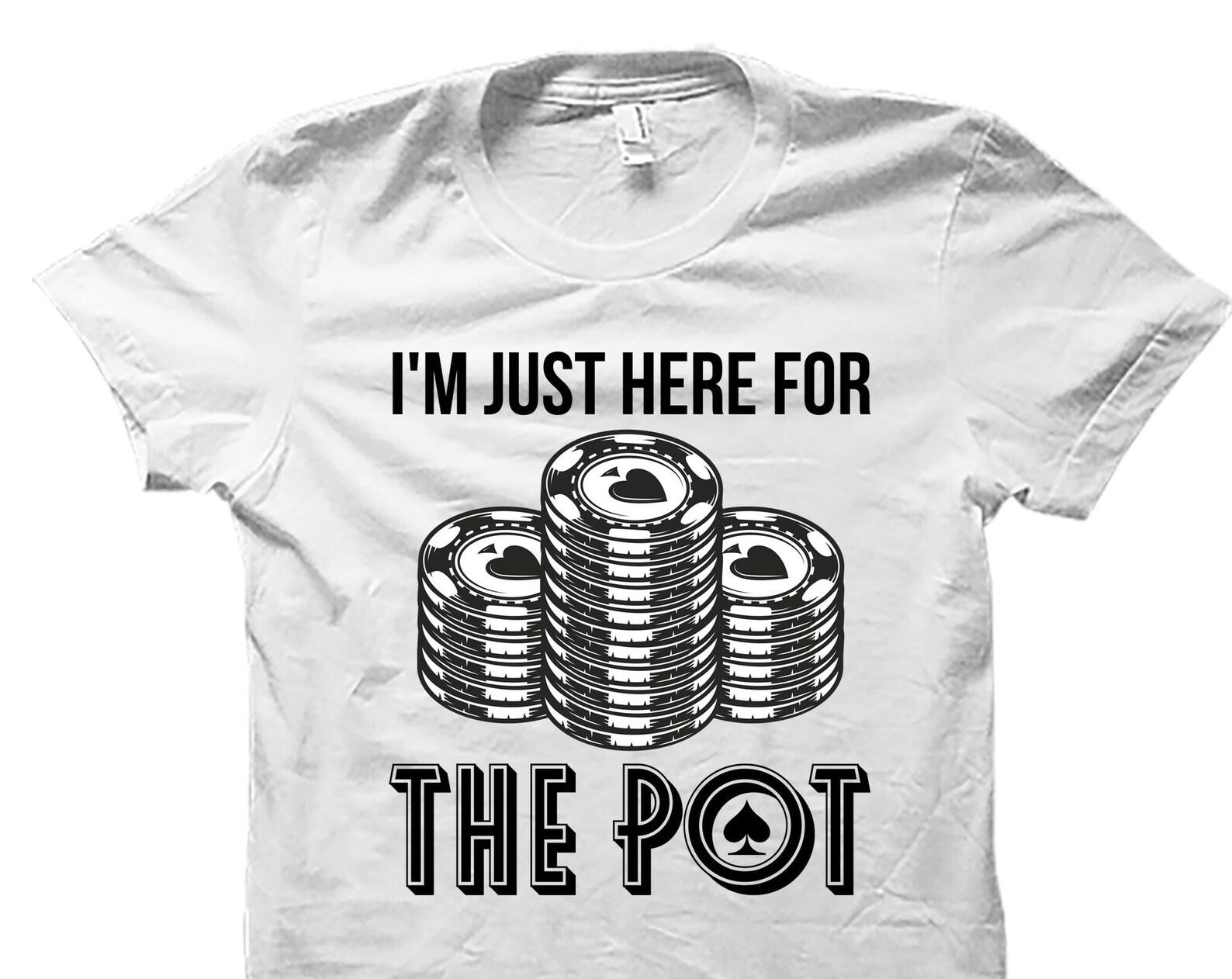 Poker Shirt. Funny Poker Shirt. Funny Poker Gift. Poker T Shirt. Gift For Him. Poker T-Shirt. Poker Player Gift. Gambling T-Shirt #OS4182 2XL