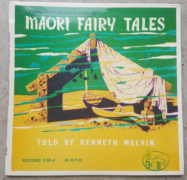 

7inch Record KENNETH MELVIN - Maori Fairy Tales S3D4 Kiwi New Zealan World Music Used