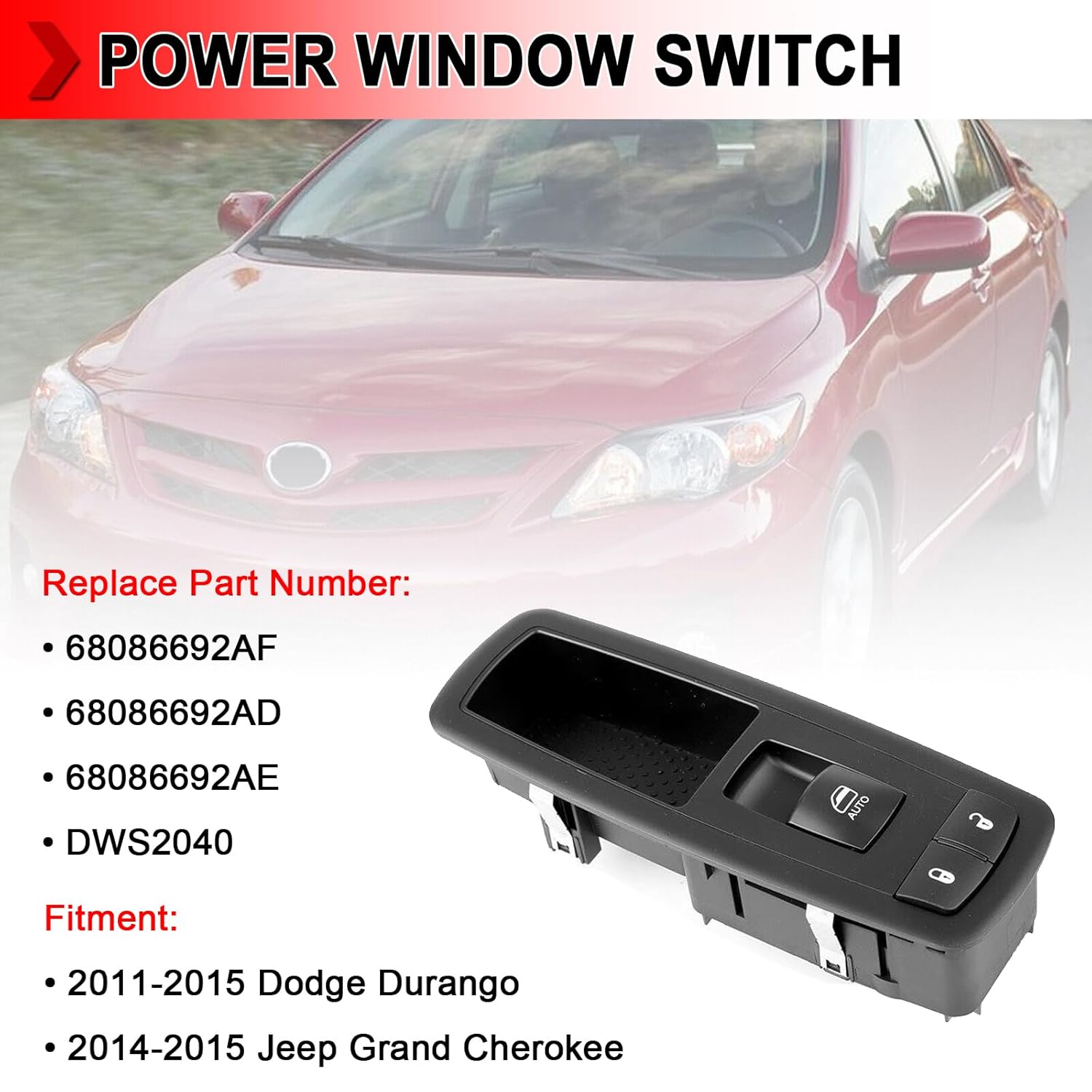 

68086692AF Front Right Passenger Side Master Power Window Switch Fit for Dodge Durango 2011-2015, Fit for Jeep Grand Cherokee 2014-2015, Replace