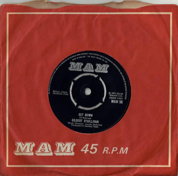 

7inch Record GILBERT O SULLIVAN - Get Down MAM96 MAM 1973 UK Rock Used
