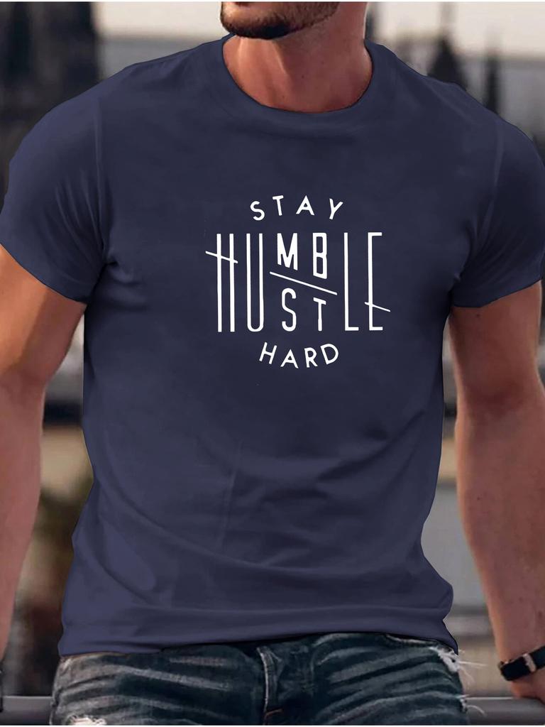 withStay Humble Stay Hard Graphic Design 100 Cotton Oneck Summer Casual Shortsleeved Printed Tshirt