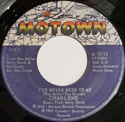 7-Zoll Schallplatte CHARLENE - I've Never Been To Me M1611X Motown 1982 Kanada Rock Gebraucht