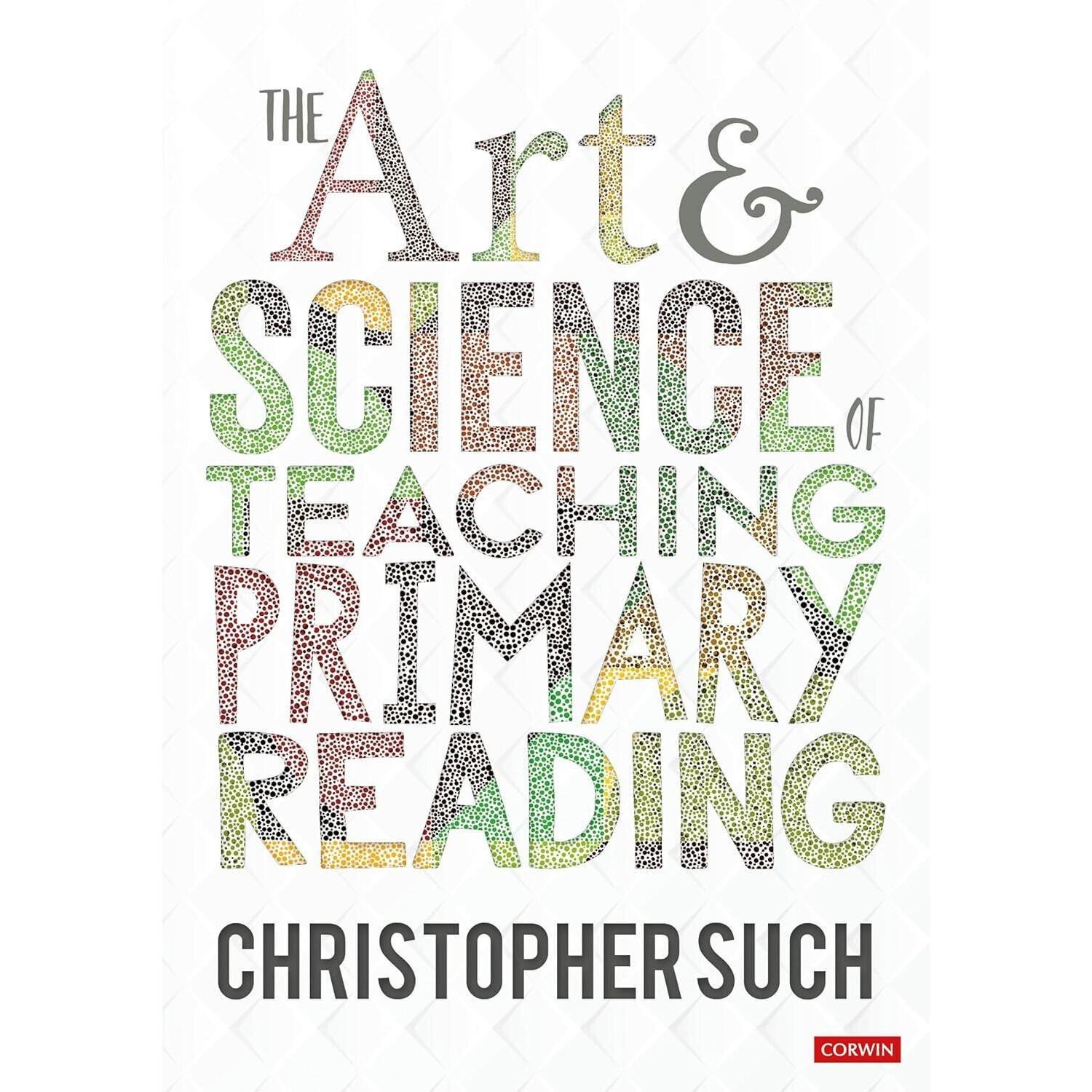 The Art and Science of Teaching Primary Paperback s134 UKN15