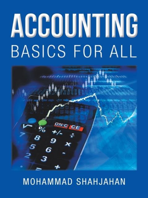 The Accounting : Basics for All Book
