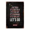 Vintage Metal Sign 8x12 In, Don't Make Excuses Let's Go, Inspirational Decor for Farmhouse Kitchen Bar