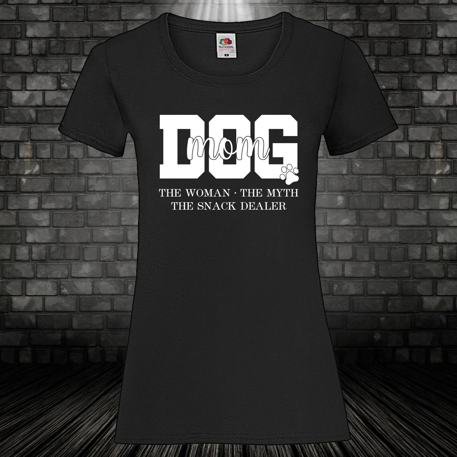Dog Mom T-Shirt Dog Dogs Mom Shirt Cult Ladies The Myth XS-5XL XXXXL