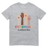 Everyone Is Welcome Here Idaho Teacher TShirt