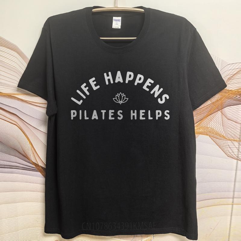 Fashion Summer Teenagers T Shirt Life Happens Pilates Helps Short Sleeve Rock Crew Neck Tshirt Hiphop Cheap Tshirt