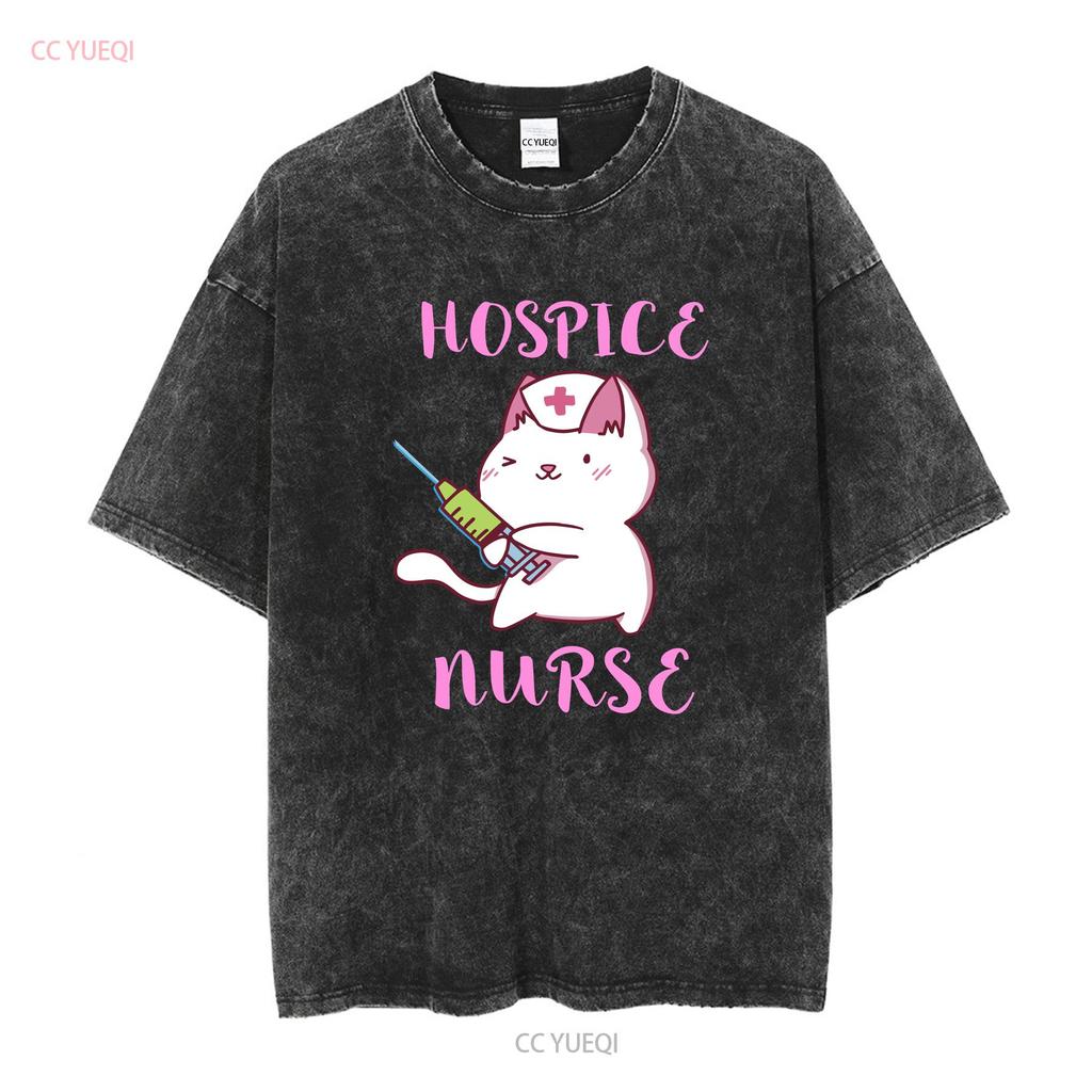Hospice Nurse T Shirt Life Cat Registered Ideas Nursing School Squad long or short sleeves vintage Washed homme Versatile