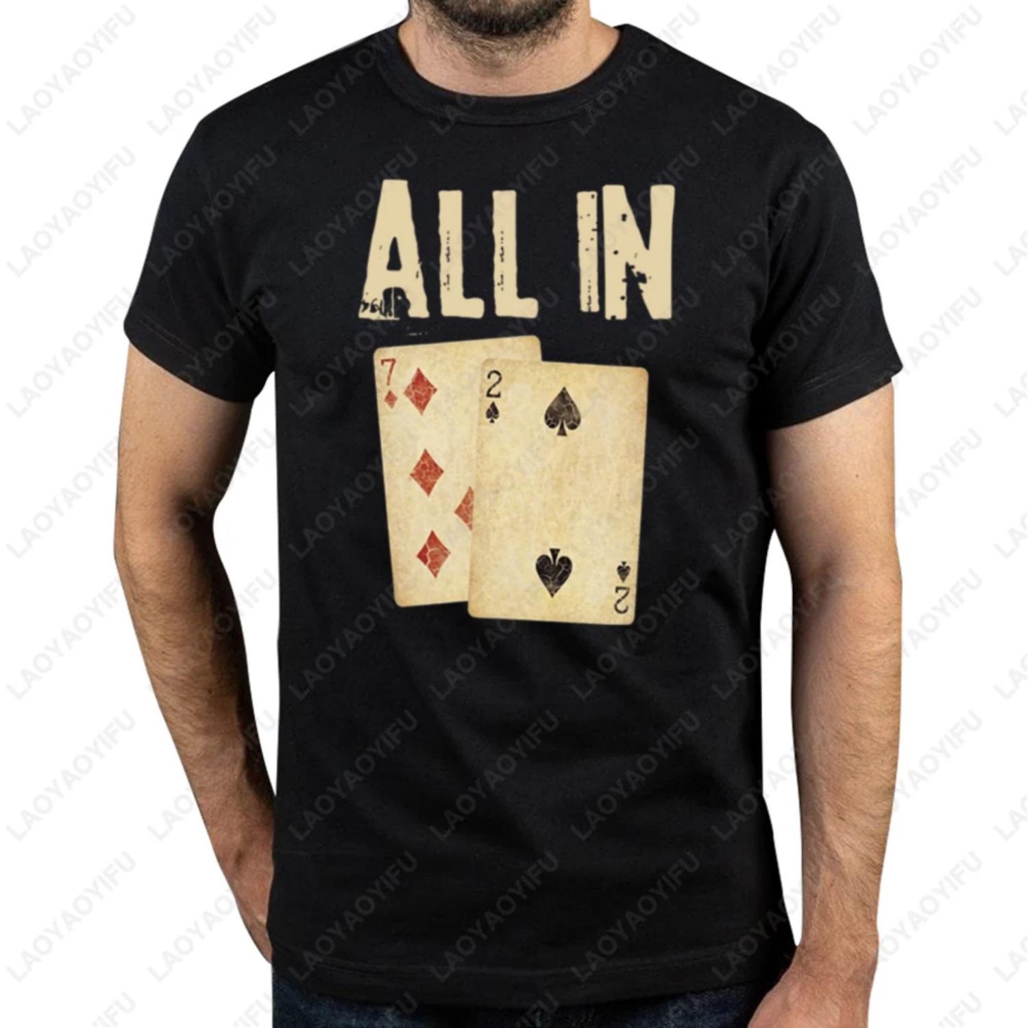 Funny Poker Card Game All in Gift Poker Player T Shirts Summer Cotton Vintage Printed T-shirt Tops  Simple Classic Style Tee S чёрный
