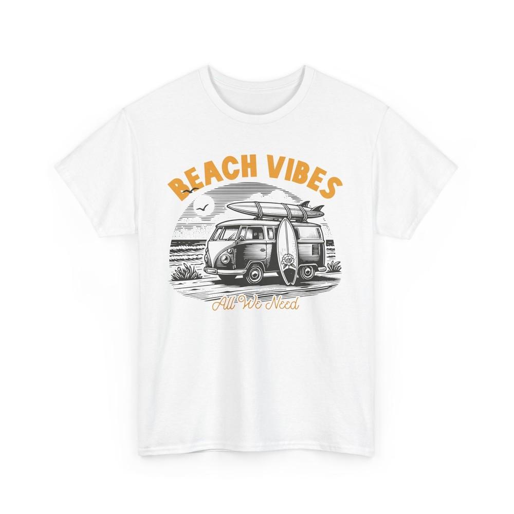 Beach Vibes T-Shirt | Summer Ocean Waves Tee | Beach Vibes All We need Shirt