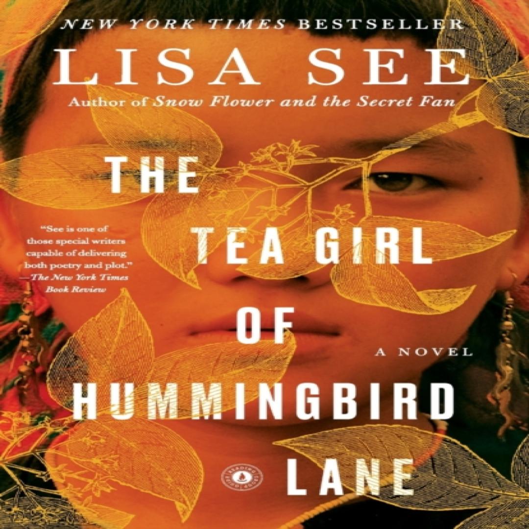 Das Tee-Mädchen von Hummingbird Lane von Lisa See Taschenbuch 9781501154836