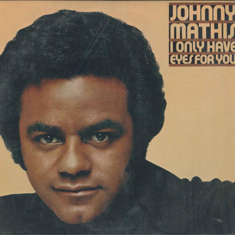 

LP Record JOHNNY MATHIS - I Only Have Eyes For You PC34117 Columbia 1976 US Pop Used