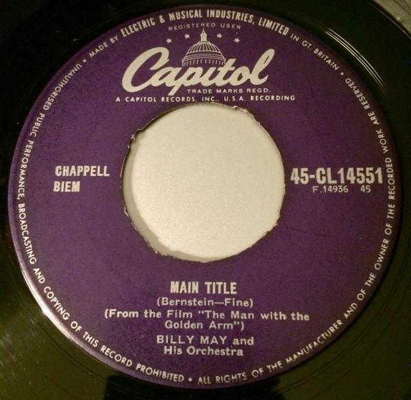 

7inch Record BILLY MAY HIS ORCHESTRA Main Title Theme From the Man Wit 45CL14551 CAPITOL RECORD 1956 UK Soundtracks Musicals Used