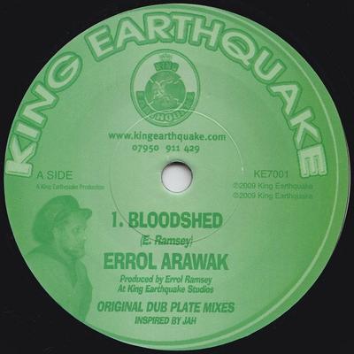 7-Zoll-Schallplatte ERROL ARAWAK Bloodshed KE7001 King Earthquake 2009 UK Reggae Ska Dub Gebraucht