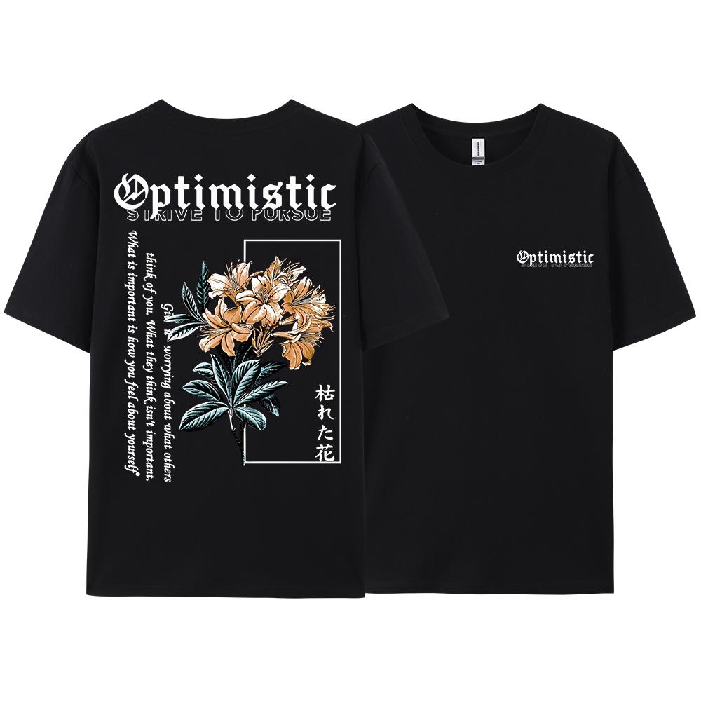Optimistic Strive To Porsue Harajuku Flower Printing Men Women Tshirt Oversized Loose T Shirts Cotton Short Sleeve Hip Hop Tees