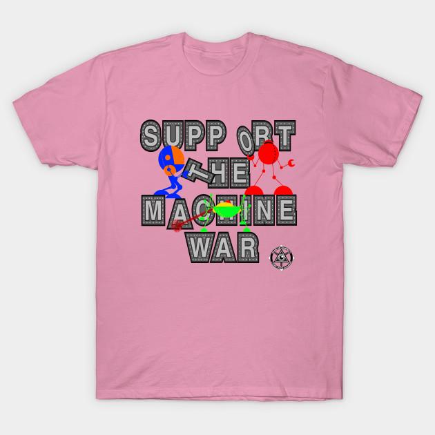 T-Shirt Frauen unterstützen den Maschinenkrieg Harajuku Print Kawaii T-Shirt Sommer Kurzarm weibliche T-Shirt Top T-Shirt