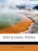 The Hips & Haws. Poems Book