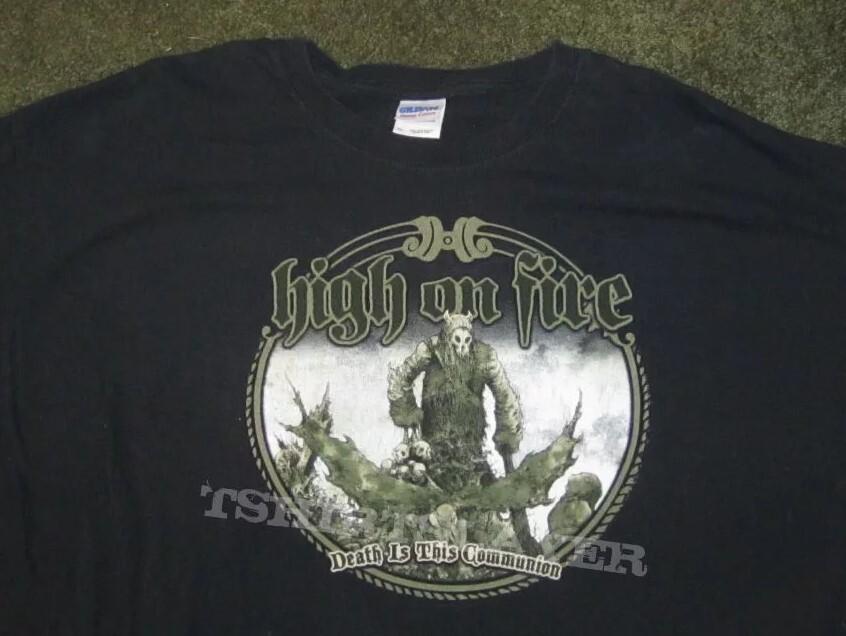 

SALE High on Fire shirt reprinted shirt death is this communion Unisex T-Shirt XXXL
