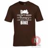 I Dont Need Therapy I Just Need To Ride My Bike TShirt Biker Motorbike Bikes