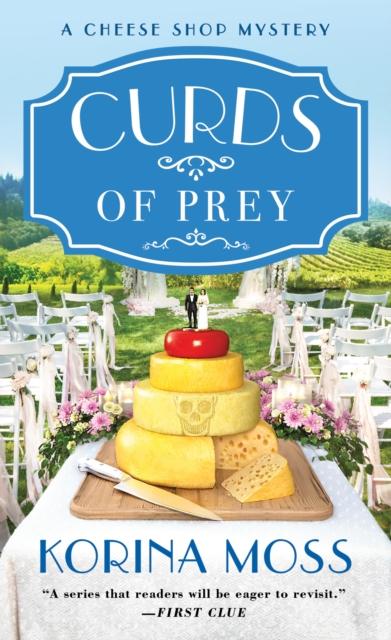 Buch Curds of Prey : A Cheese Shop Mystery