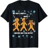 Gingerbread Man Cookie My Butt Hurts Funny Christmas Men T-Shirt