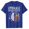Embrace Neurodiversity Autism Awareness ASD Unisex Women Kids TShirt Aesthetic Clothes Graphic Tee Casual Tops Gifts Short Sleeve