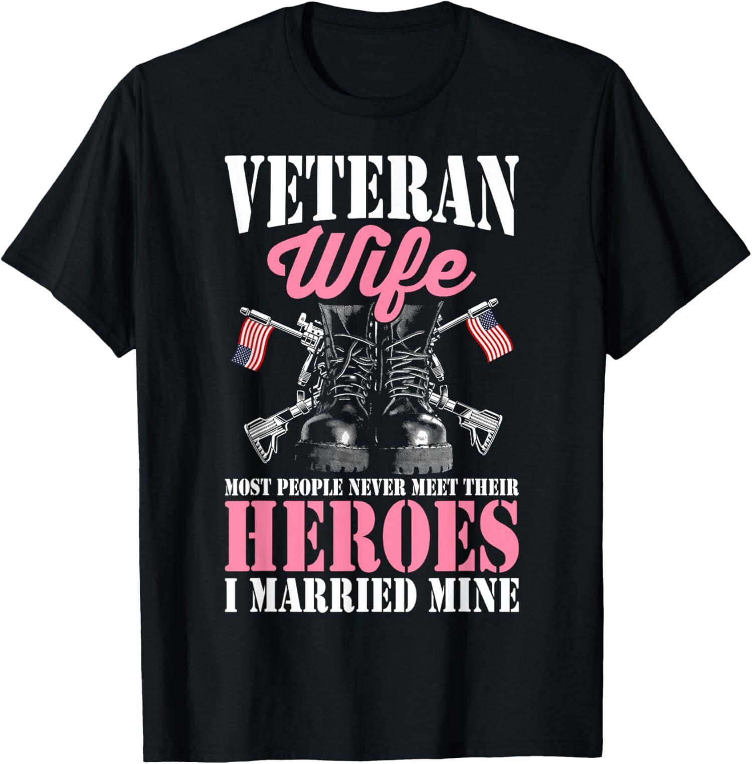 New Limited Veteran Wife Married Mine Proud Military Veteran Husband T-Shirt Mens Womens Tees Top Tops Tee M