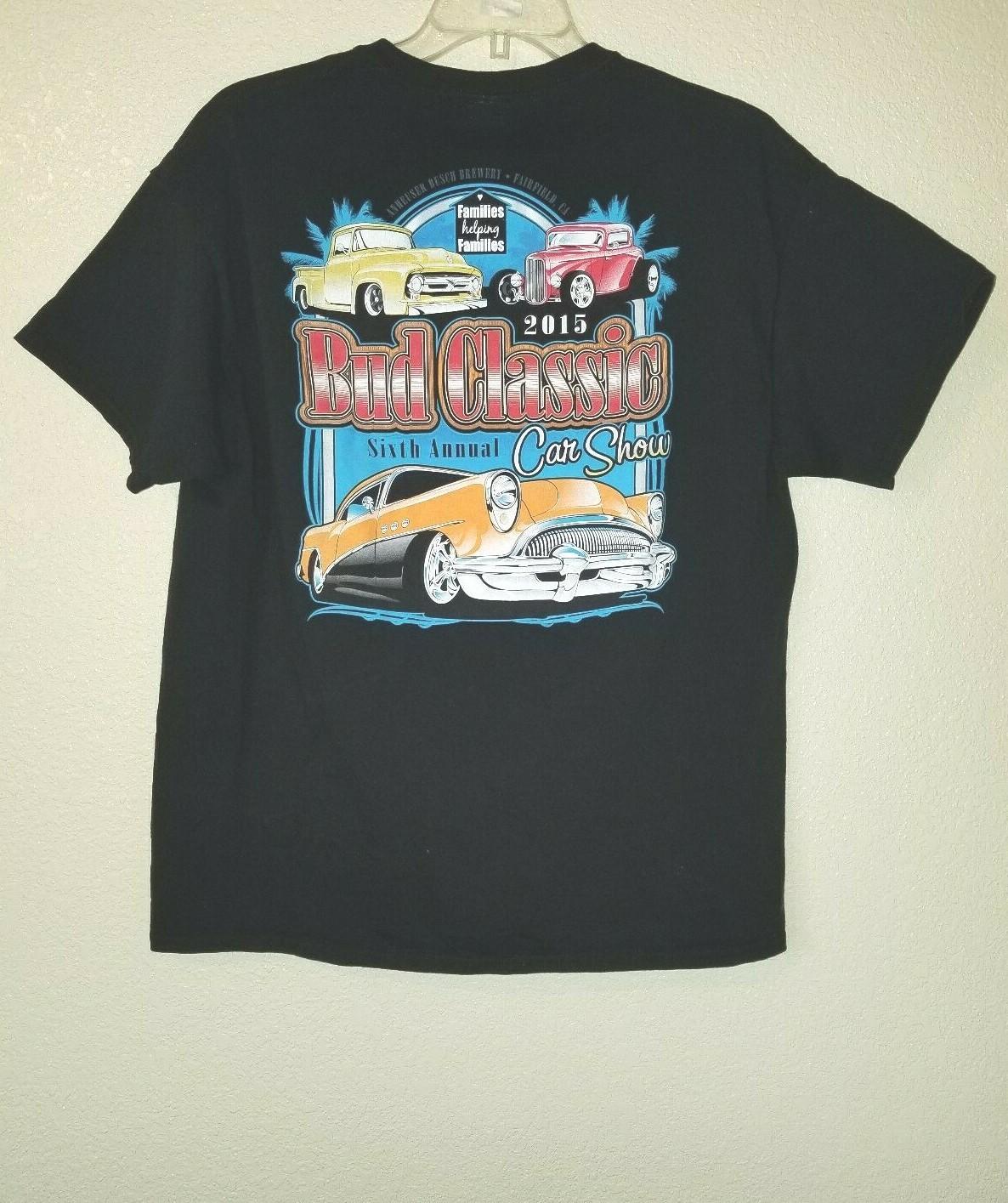 Anheuser Busch Brewery Fairfield Ca BUD CLASSIC 2015 Car Show Size XL Tee Shirt S