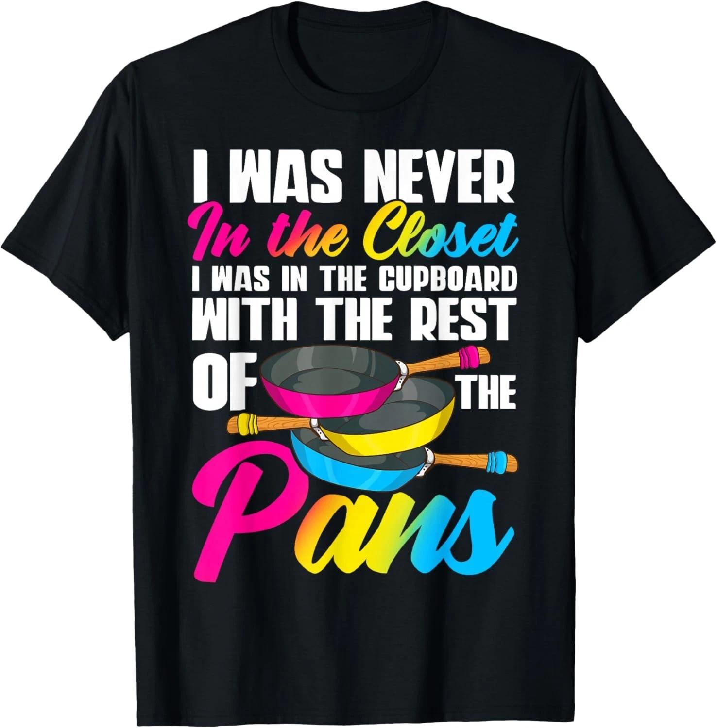 

Pans T-Shirt_ Pansexual Pride Gift Unisex T-Shirt 3XL