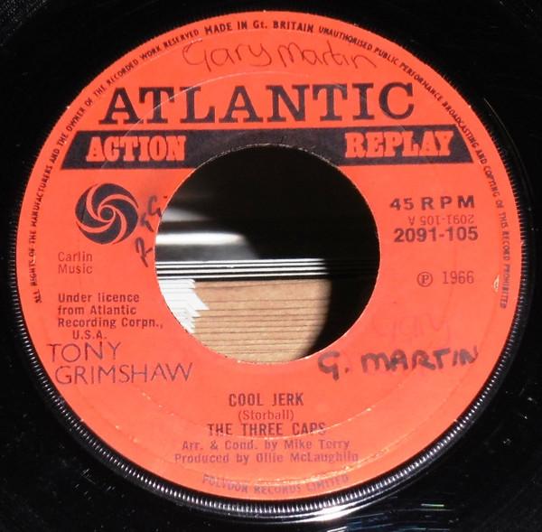

7inch Record THREE CAPS - Cool Jerk / Hello Stranger 2091105 Atlantic 1971 UK Soul/Funk Used