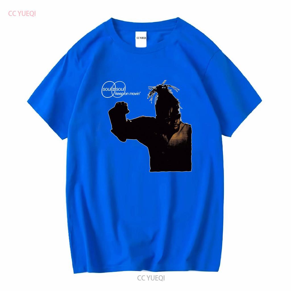 Soul Ii Keep On Movin T Shirt 90s Hip Hop R B Music Back To Life Long Or Short Sleeves Vintage Washed Slightly Breathable