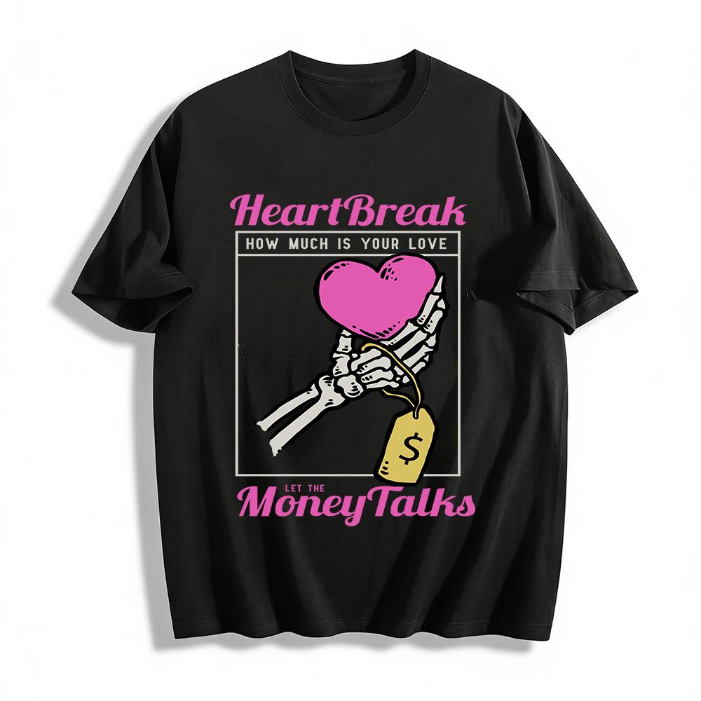 Heartbreak Priced Skeleton Hand Print Top Love Money Themed Tee Pure cotton T-shirt XXS