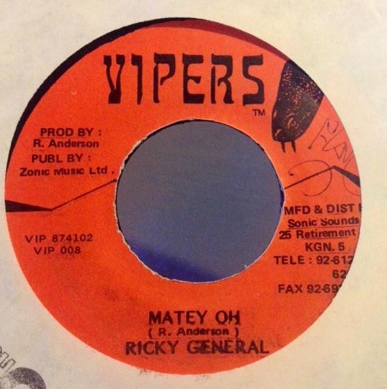 

7inch Record RICKY GENERAL - Matey Oh VIP008 Vipers Jamaica Reggae, Ska & Dub Used