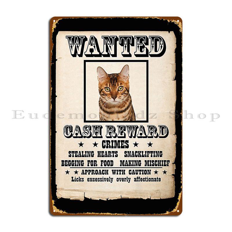 

Bengal Cat Mug Shot Bad Cat Tomlopez2001us Metal Sign Pub Plates Design Retro Poster Customize Tin Sign Poster 20x30cm