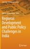Raamat Regional Development and Public Policy Challenges In India