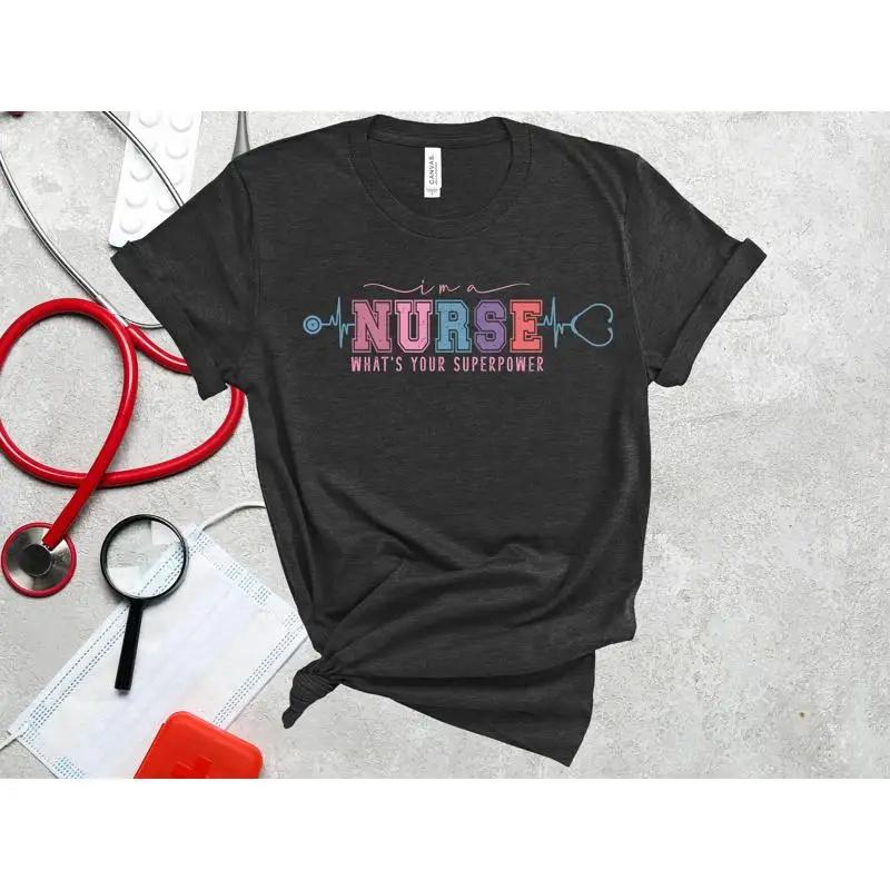 Nurse Funny T Shirt Cute Im A Whats Your Superpower Nursing Student Rn For Work