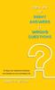 The There Are No Right Answers To Wrong Questions : 15 Ways Our Questions Influence Our Choices To Live a Christian Life Book