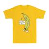 Ich schäle nicht gut Lustige Kranke Banane Damen Weiter Schnitt Neuheit Herren T-Shirt