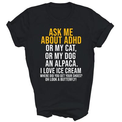 Lustiges Frag mich nach ADHS Unisex Shirt Geschenk